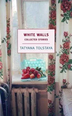 White Walls: Collected Stories