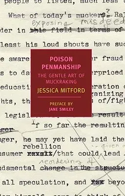 Poison Penmanship: The Gentle Art of Muckraking