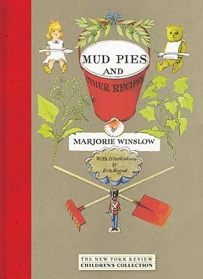 Mud Pies and Other Recipes