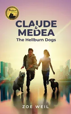 Claude and Medea: The Hellburn Dogs