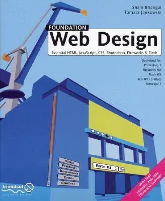 Foundation Web Design (Softcover Reprint of the Original 1st)