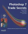 Photoshop 7 Trade Secrets (Softcover Reprint of the Original 1st)