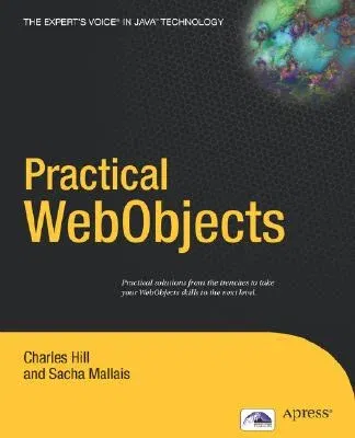 Practical WebObjects (Softcover Reprint of the Original 1st)