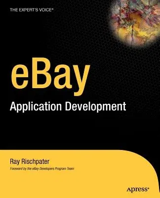 Ebay Application Development (Softcover Reprint of the Original 1st)