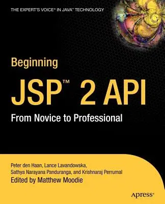 Beginning JSP 2: From Novice to Professional (Softcover Reprint of the Original 1st)