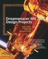 Dreamweaver MX Design Projects (2004)