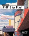 Foundation PHP 5 for Flash (Corrected , Corr. 3rd Printing)