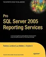 Pro SQL Server 2005 Reporting Services (Corrected , Corr. 2nd Printing)