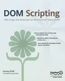 Dom Scripting: Web Design with JavaScript and the Document Object Model (Corrected , Corr. 2nd Printing)