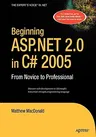 Beginning ASP.NET 2.0 in C# 2005: From Novice to Professional (Corrected , Corr. 2nd Printing)