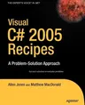 Visual C# 2005 Recipes: A Problem-Solution Approach