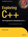 Exploring C++: The Programmer's Introduction to C++