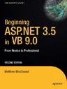 Beginning ASP.NET 3.5 in VB 2008: From Novice to Professional