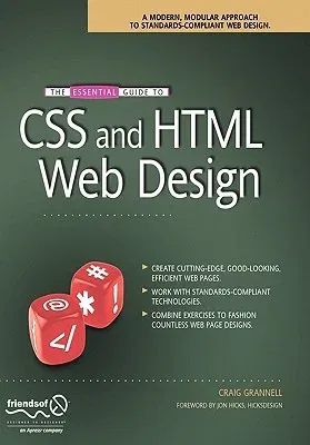 The Essential Guide to CSS and HTML Web Design (Corrected , Corr. 3rd Printing)