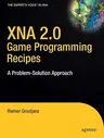 XNA 2.0 Game Programming Recipe: A Problem-Solution Approach (Corrected , Corr. 4th Printing)