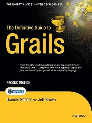 The Definitive Guide to Grails