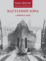 Battleship Iowa: Naval History Special Edition