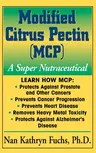 Modified Citrus Pectin (McP): A Super Nutraceutical