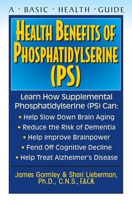 Health Benefits of Phosphatidylserine (Ps)