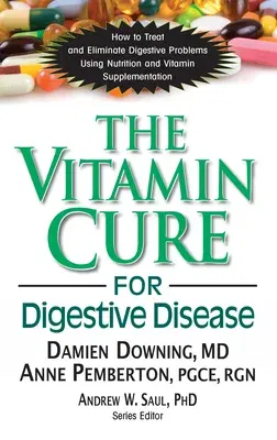 The Vitamin Cure for Digestive Disease