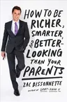 How to Be Richer, Smarter, and Better-Looking Than Your Parents