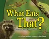 What Eats That?: Predators, Prey, and the Food Chain