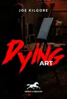 Dying Art