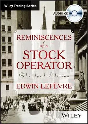 Reminiscences of a Stock Operator (Abridge)