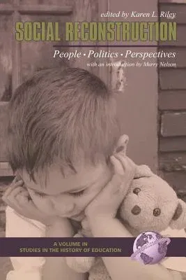 Social Reconstruction: People, Politics, Perspectives (PB)