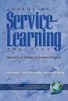 Improving Service-Learning Practice: Research on Models to Enhance Impacts (PB)