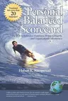 Personal Balanced Scorecard: The Way to Individual Happiness, Personal Integrity, and Organizational Effectiveness (PB)