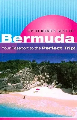 Open Road's Best of Bermuda