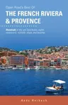 Open Road's Best of the French Riviera & Provence: Volume 3