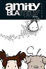 Amity Blamity: Book One