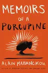 Memoirs of a Porcupine