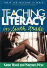 Teaching Literacy in Sixth Grade