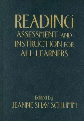 Reading Assessment and Instruction for All Learners