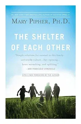 The Shelter of Each Other