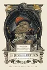 William Shakespeare's the Jedi Doth Return: Star Wars Part the Sixth