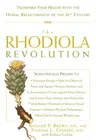 The Rhodiola Revolution: Transform Your Health with the Herbal Breakthrough of the 21st Century