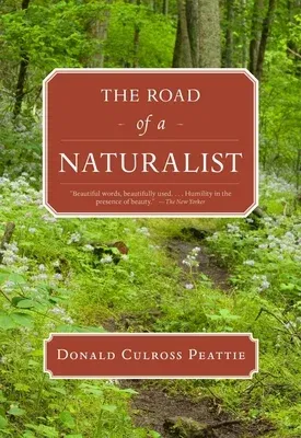 The Road of a Naturalist