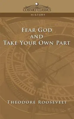 Fear God and Take Your Own Part