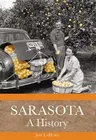 Sarasota: A History