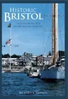 Historic Bristol:: Tales from an Old Rhode Island Seaport