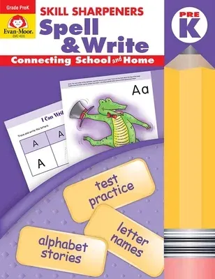 Skill Sharpeners: Spell & Write, Prek Workbook (Teacher)