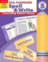 Skill Sharpeners: Spell & Write, Grade 5 Workbook (Teacher)