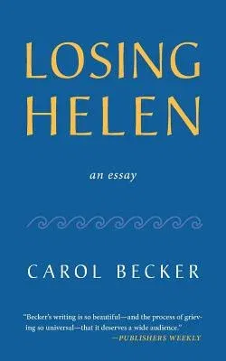 Losing Helen