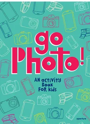 Go Photo! an Activity Book for Kids