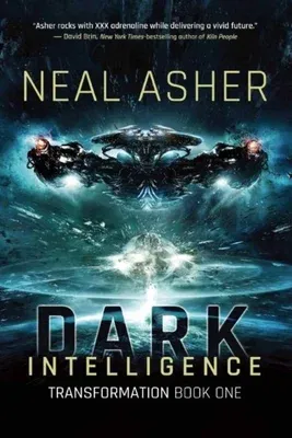 Dark Intelligence: Transformation Book One