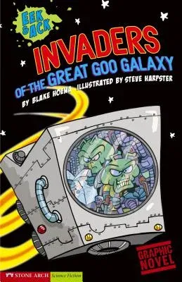 Invaders from the Great Goo Galaxy: Eek & Ack